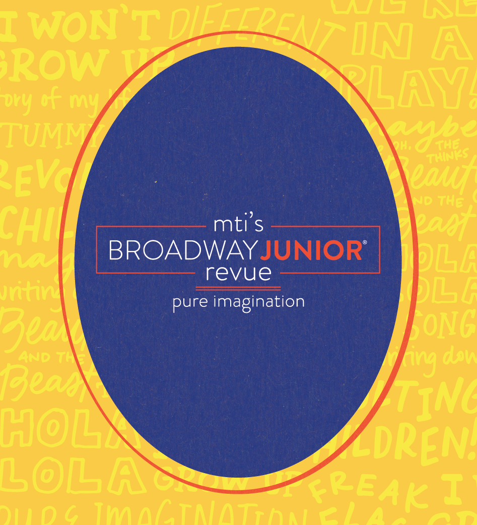 Broadway Junior Revue: Pure Imagination