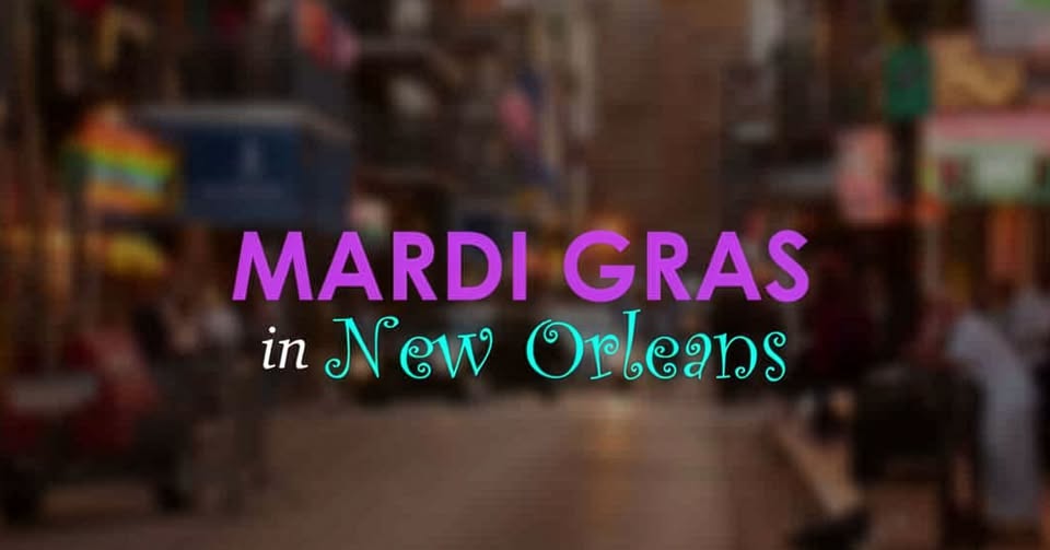 Mardi Gras in New Orleans
