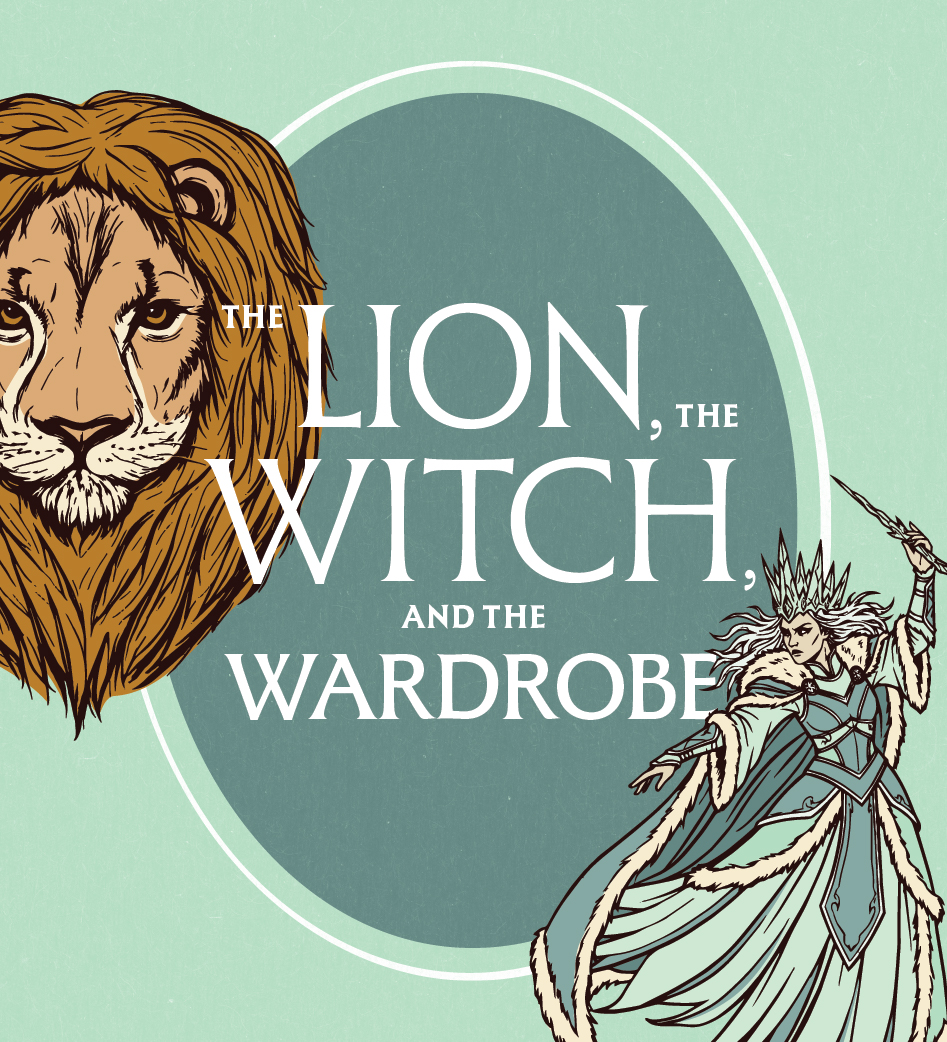The Lion, the Witch, and the Wardrobe