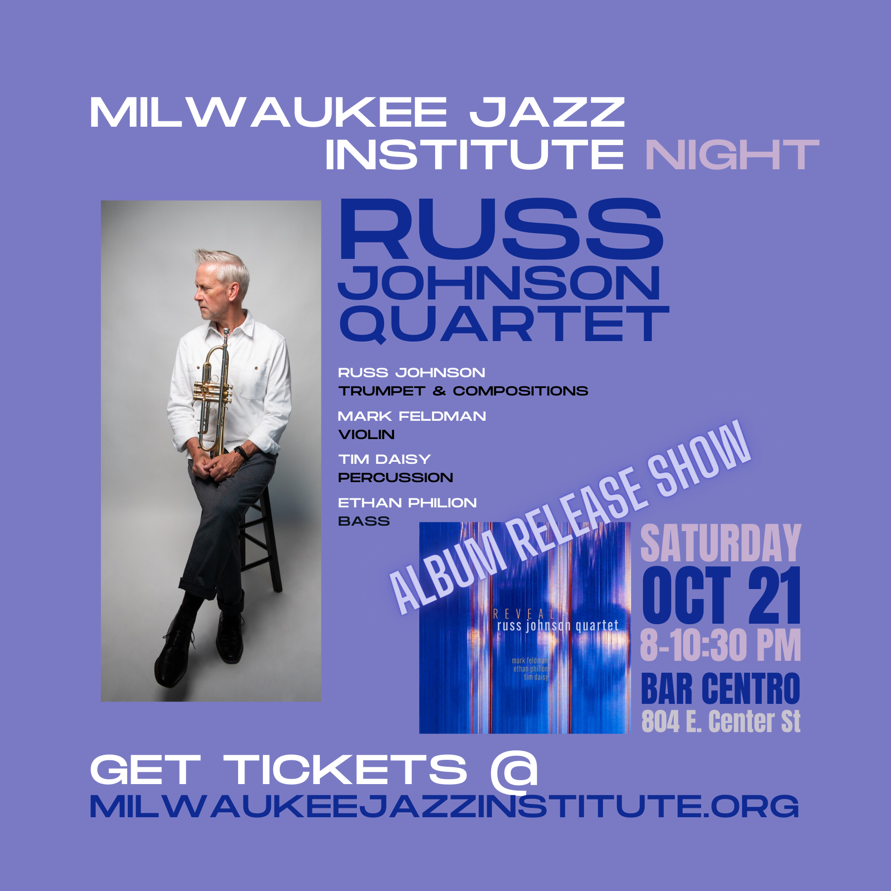 MJI Presents: Russ Johnson Quartet